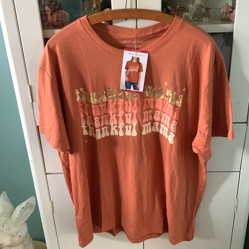 State of Mine sz XL THANKFUL MAMA t-shirt nwt